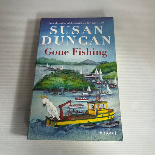 Gone Fishing - Susan Duncan