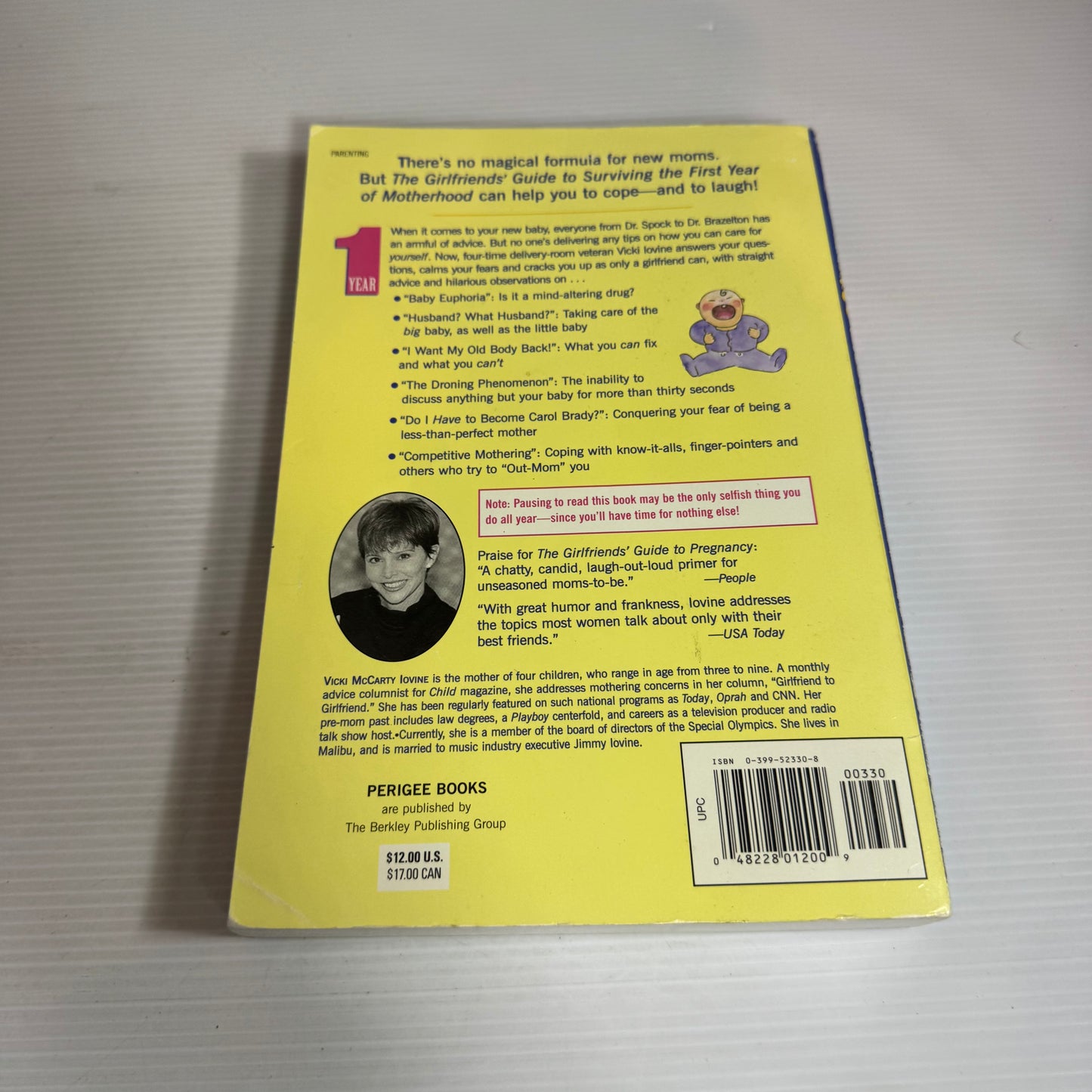 The Girlfriend's Guide to Surviving the First Year of Motherhood - Vicki Iovine