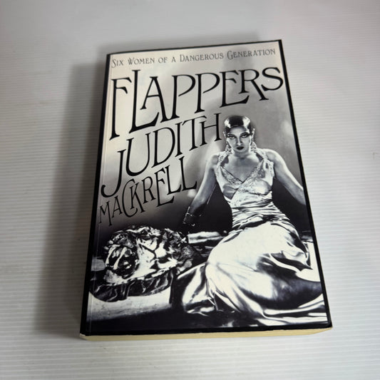 Flappers - Judith Mackrell