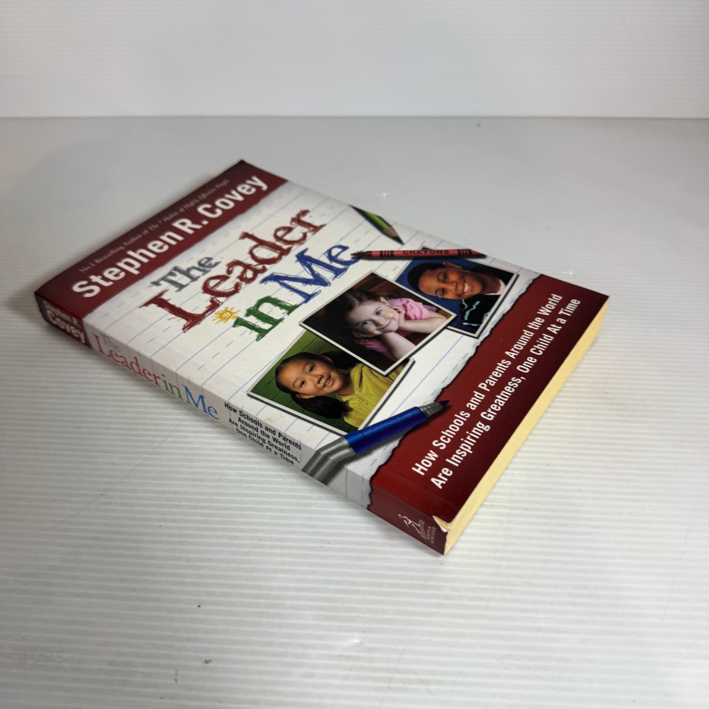 The Leader in Me - Stephen R. Covey