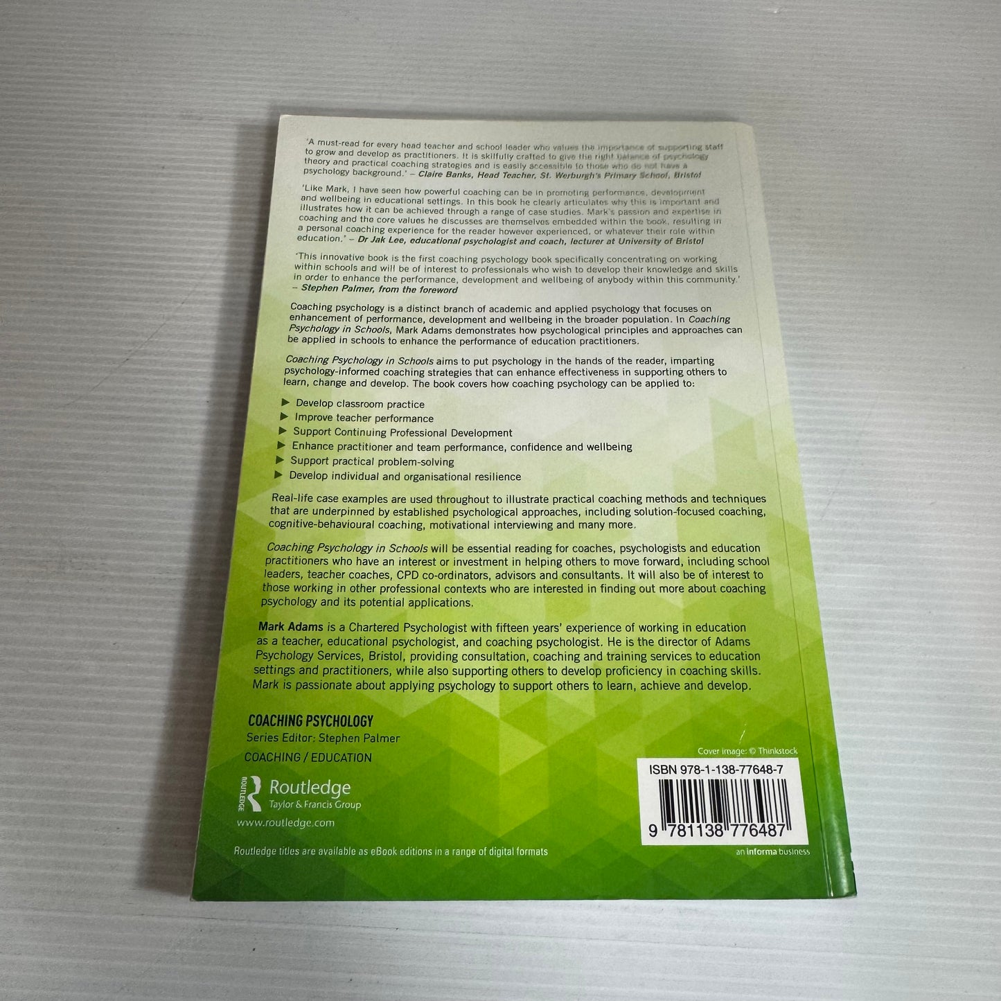 Coaching Psychology in Schools : Enhancing Performance, Development and Wellbeing - Mark Adams