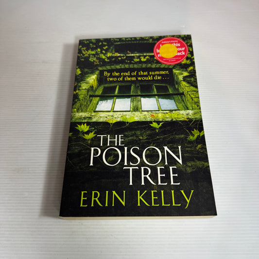 The Poison Tree - Erin Kelly