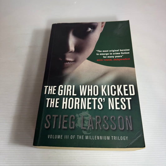 The Girl Who Kicked The Hornets' Nest - Stieg Larsson
