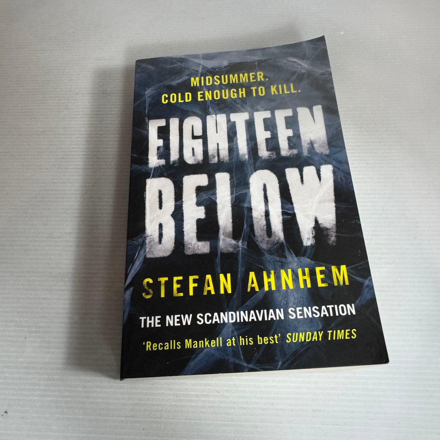Eighteen Below - Stefan Ahnhem