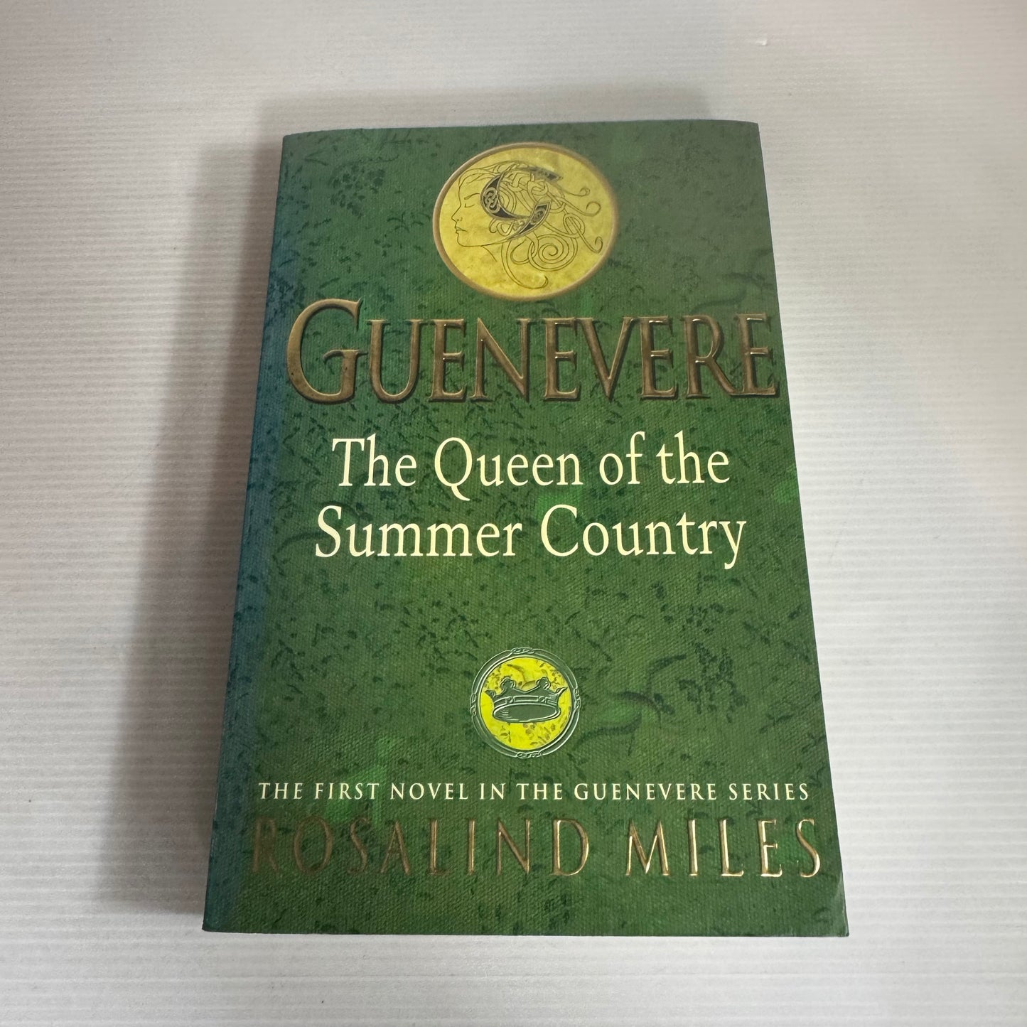 Guenevere : The Queen of the Summer Country - Rosalind Miles