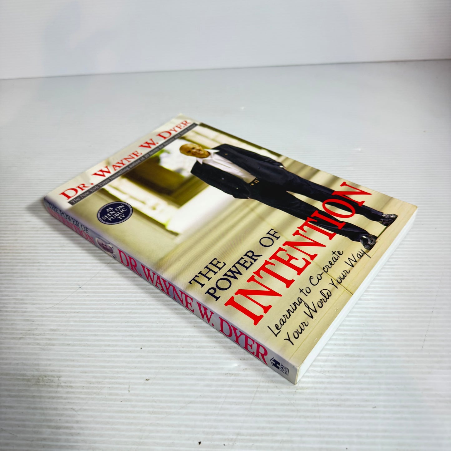 The Power of Intention : Learning to Co-create your World Your Way - Dr. Wayne W. Dyer