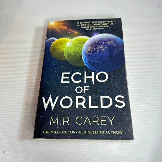 Echo of Worlds - M.R. Carey