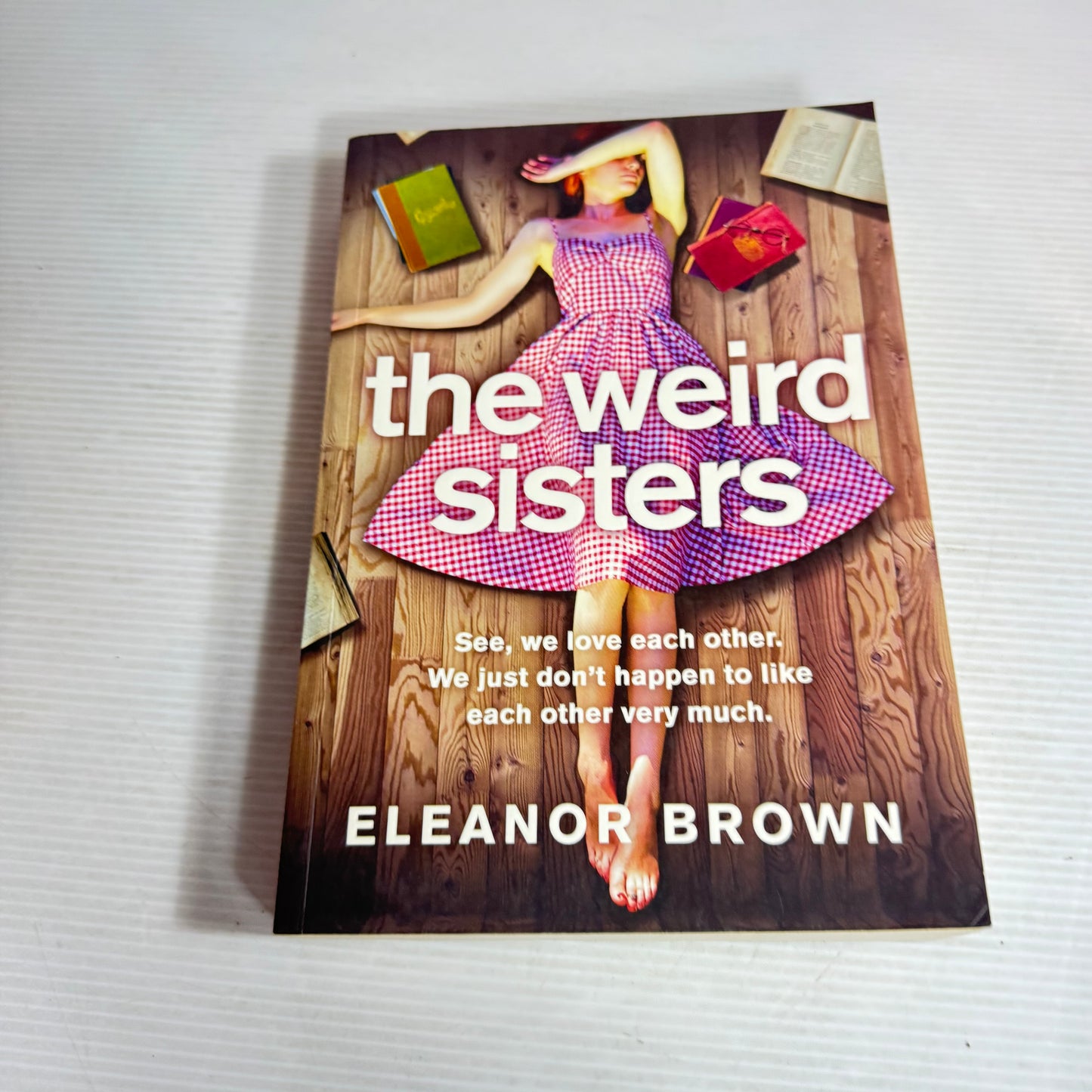 The Weird Sisters - Eleanor Brown