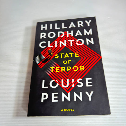 State of Terror - Hillary Rodham Clinton & Louise Penny