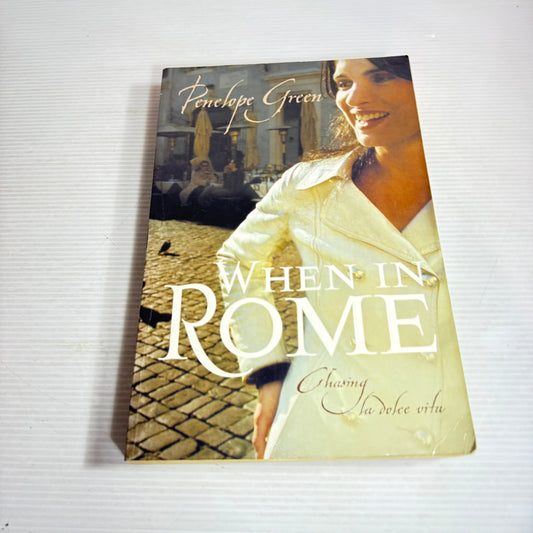 When In Rome - Penelope Green