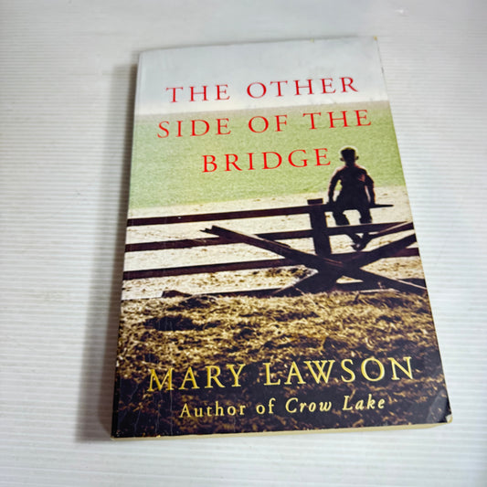 The Other Side of the Bridge - Mary Lawson