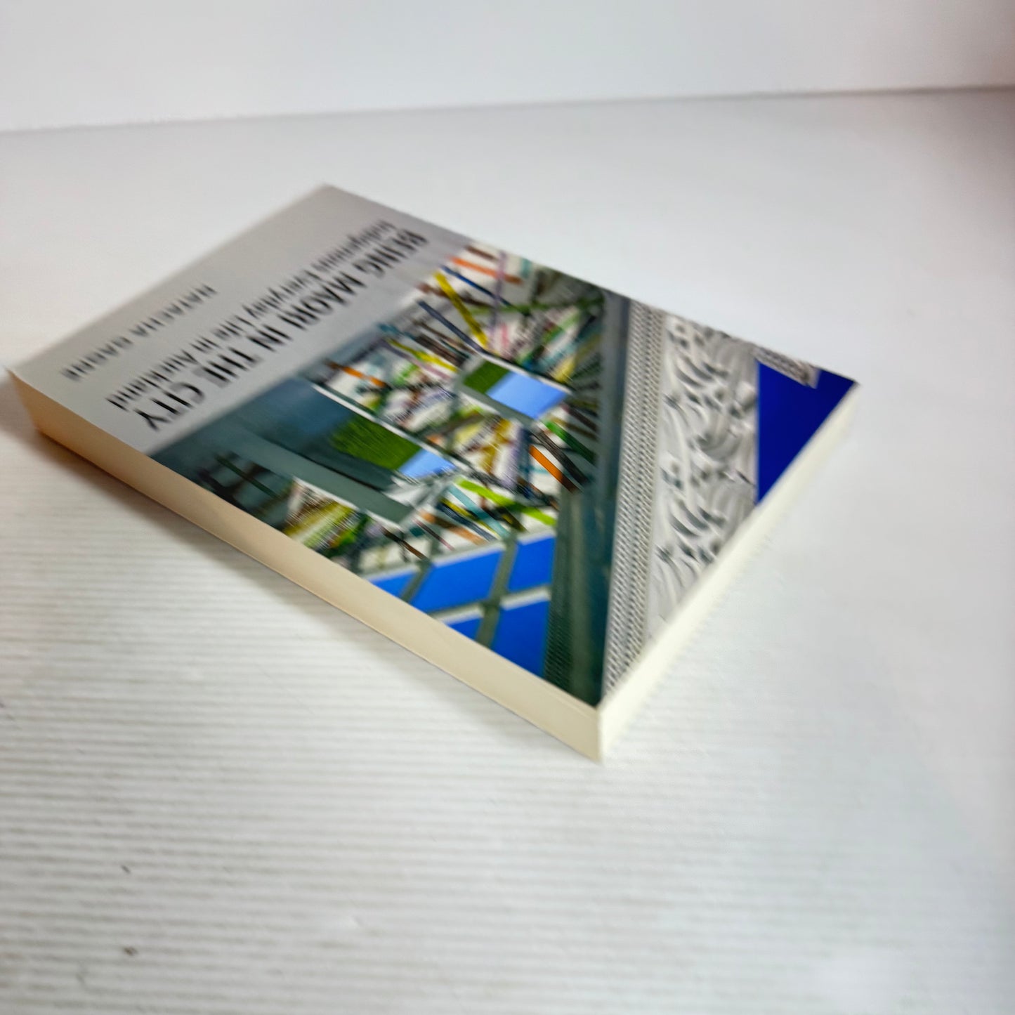 Being Māori In the City : Indigenous Everyday Life in Auckland - Natacha Gagne