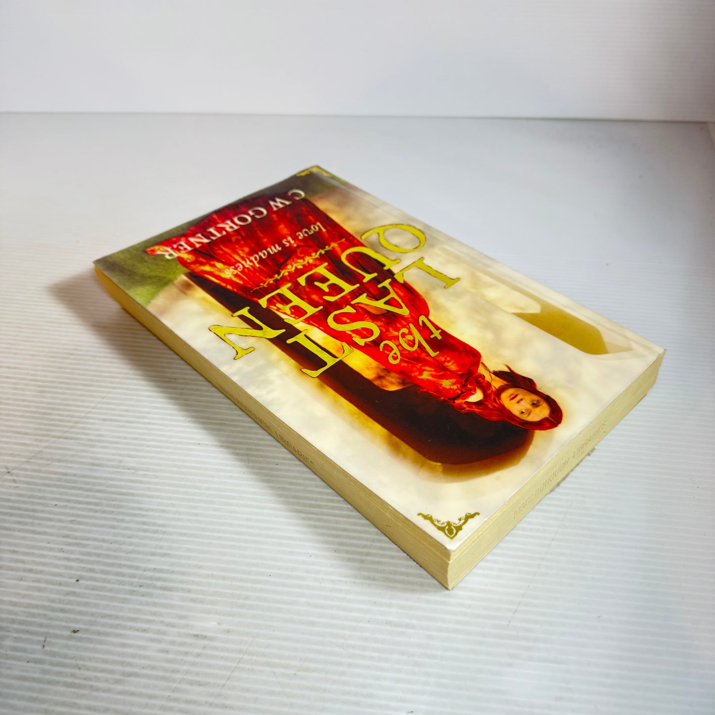 The Last Queen - C W Gortner