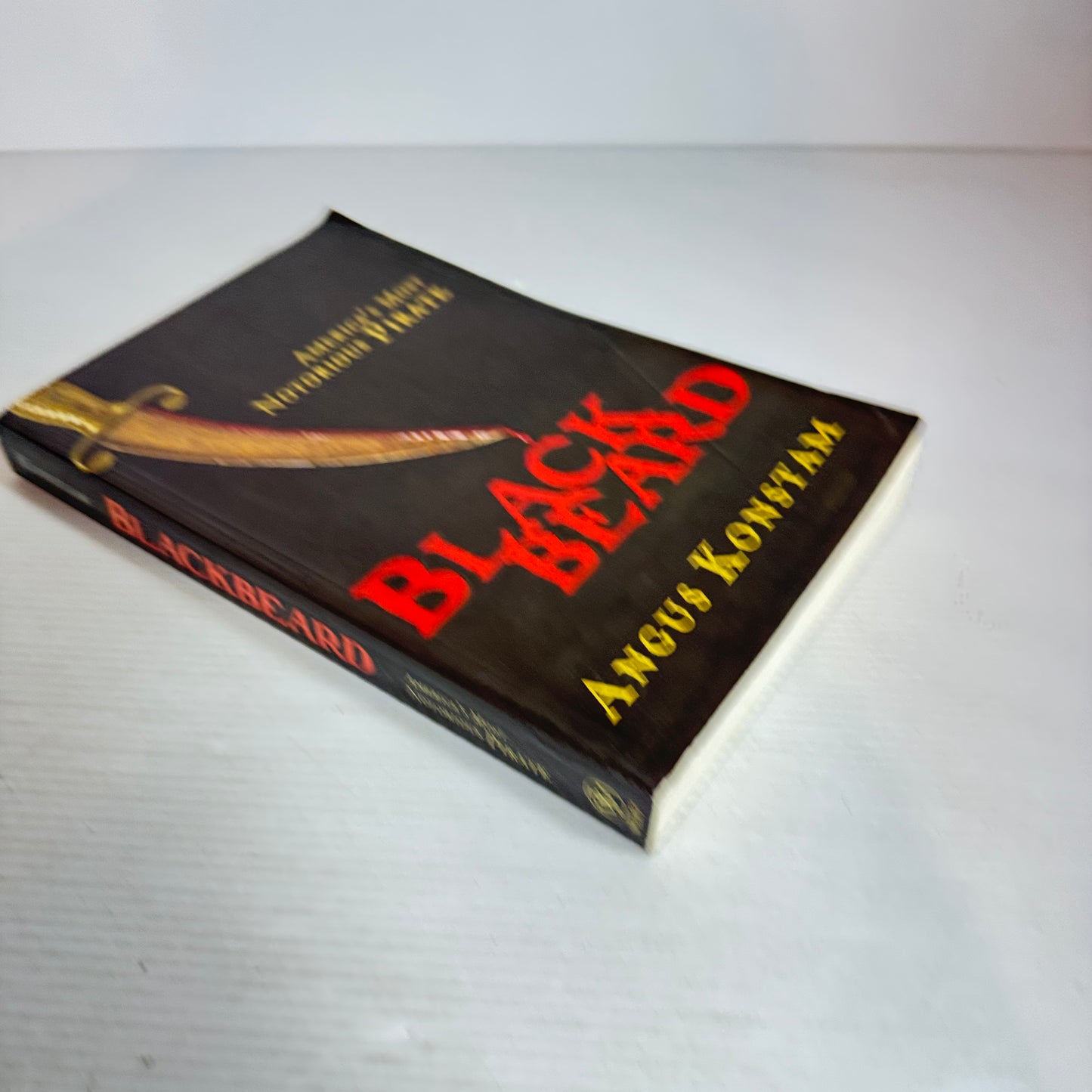 Blackbeard : America's Most Notorious Pirate - Angus Konstam