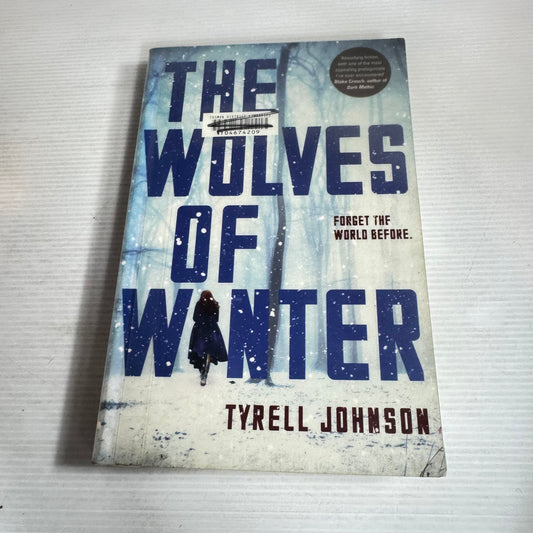 The Wolves of Winter - Tyrell Johnson