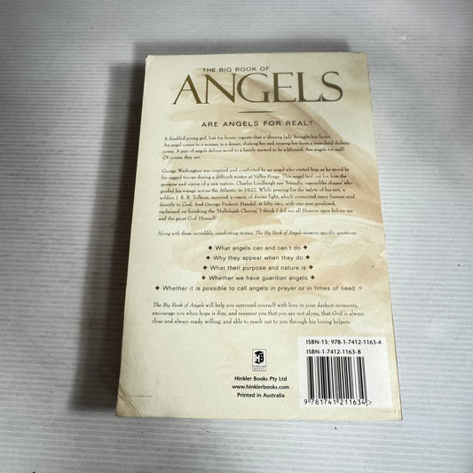 The Big Book of Angels : Angelic Encounters, Expert Answers Listening to and Working with Your Guardian Angel
