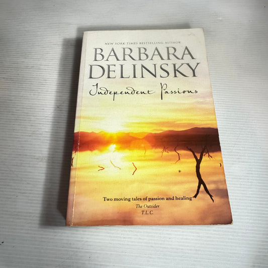 Independent Passions - Barbara Delinsky