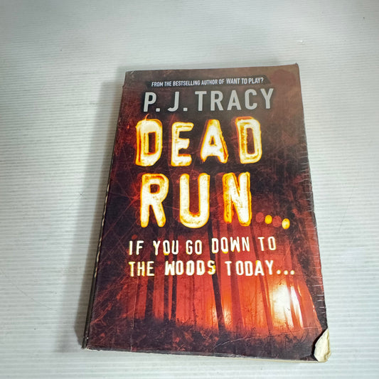Dead Run - P. J. Tracy