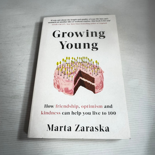 Growing Young - Marta Zaraska
