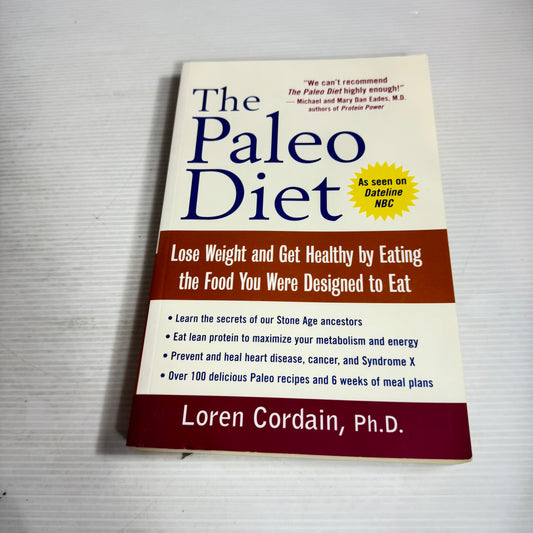 The Paleo Diet - Loren Cordain, Ph.D.