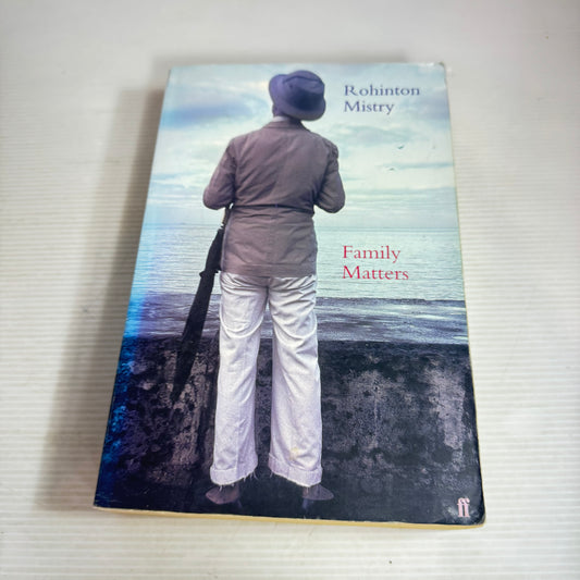 Family Matters - Rohinton Mistry