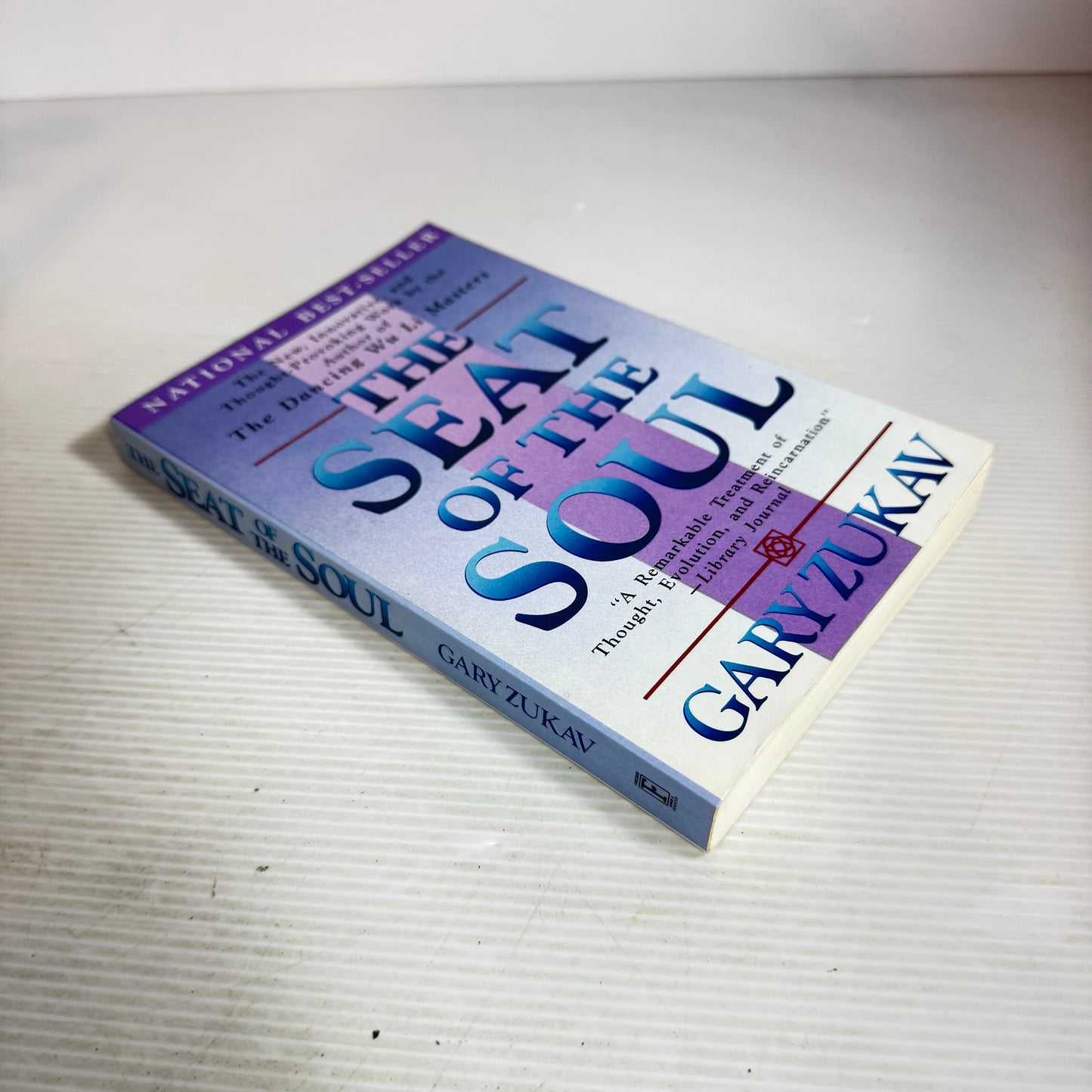 The Seat Of The Soul - Gary Zukav