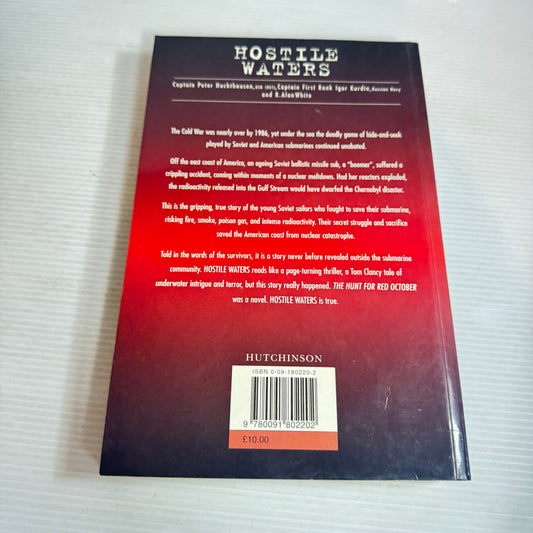 Hostile Waters - Peter Huchthausen, Igor Kurdin, and R. Alan White