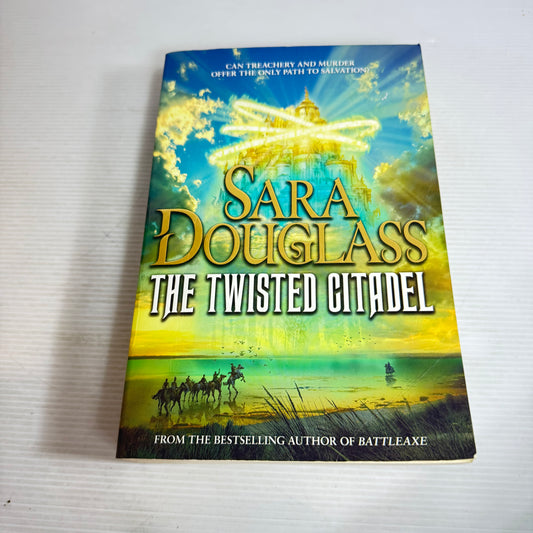 The Twisted Citadel - Sara Douglass