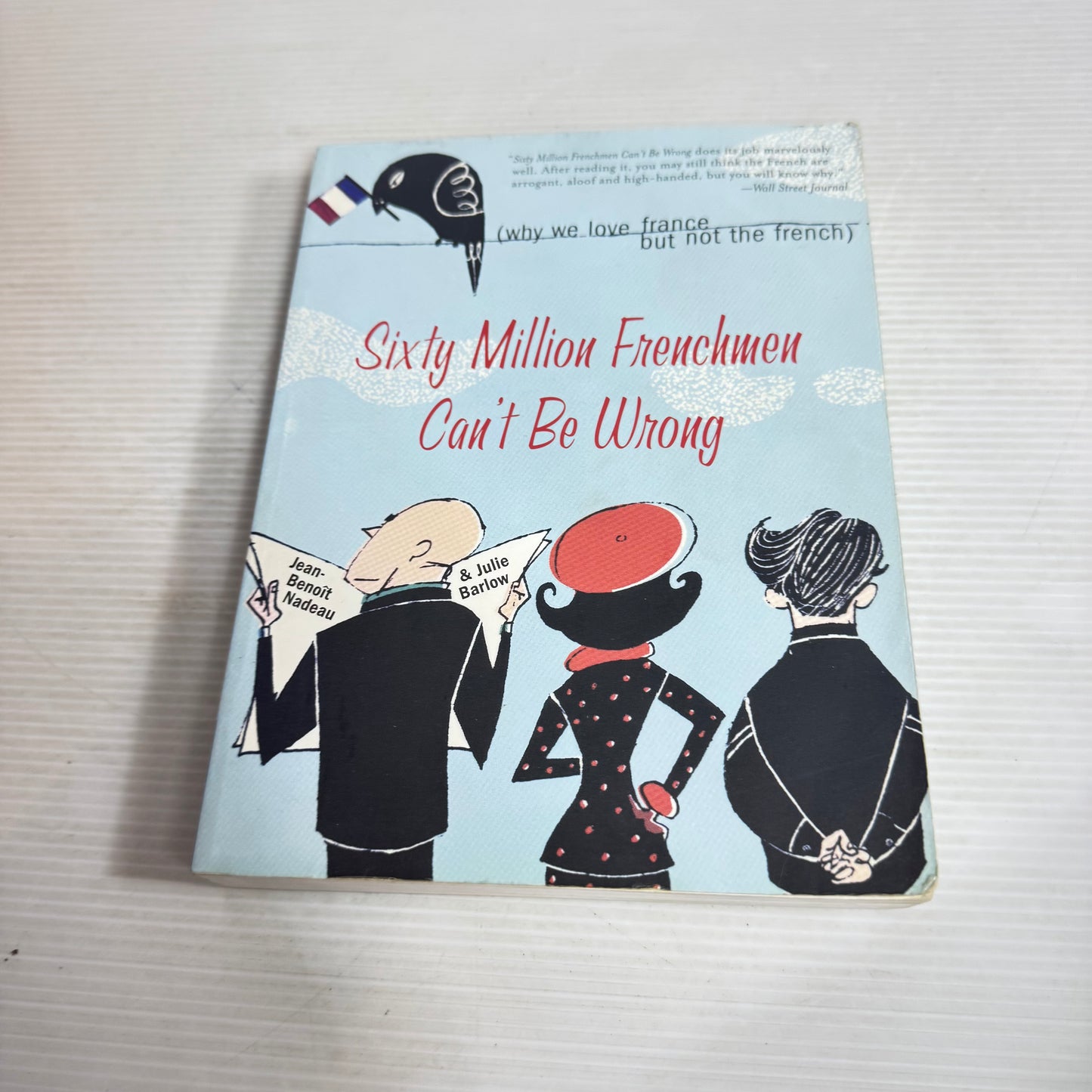 Sixty Million Frenchmen Can't Be Wrong - Nadeau & Barlow