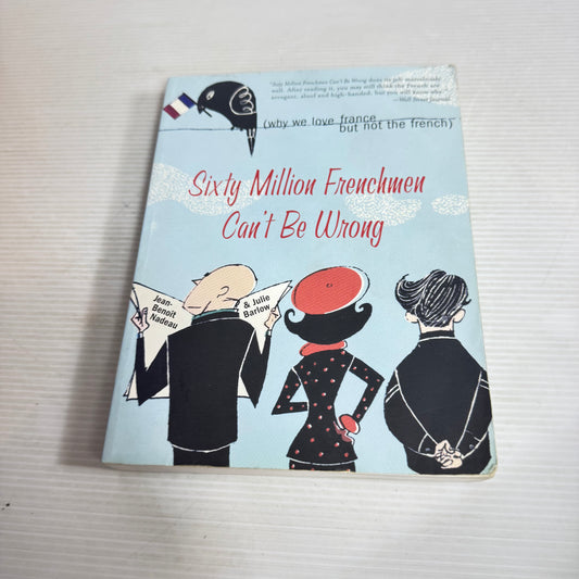 Sixty Million Frenchmen Can't Be Wrong - Nadeau & Barlow