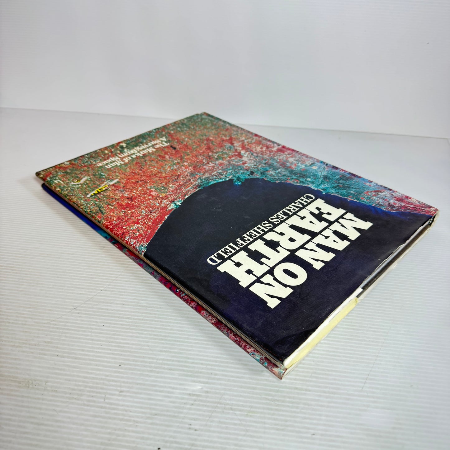 Man of Earth : The Marks of Man A Survey from Space - Charles Sheffield