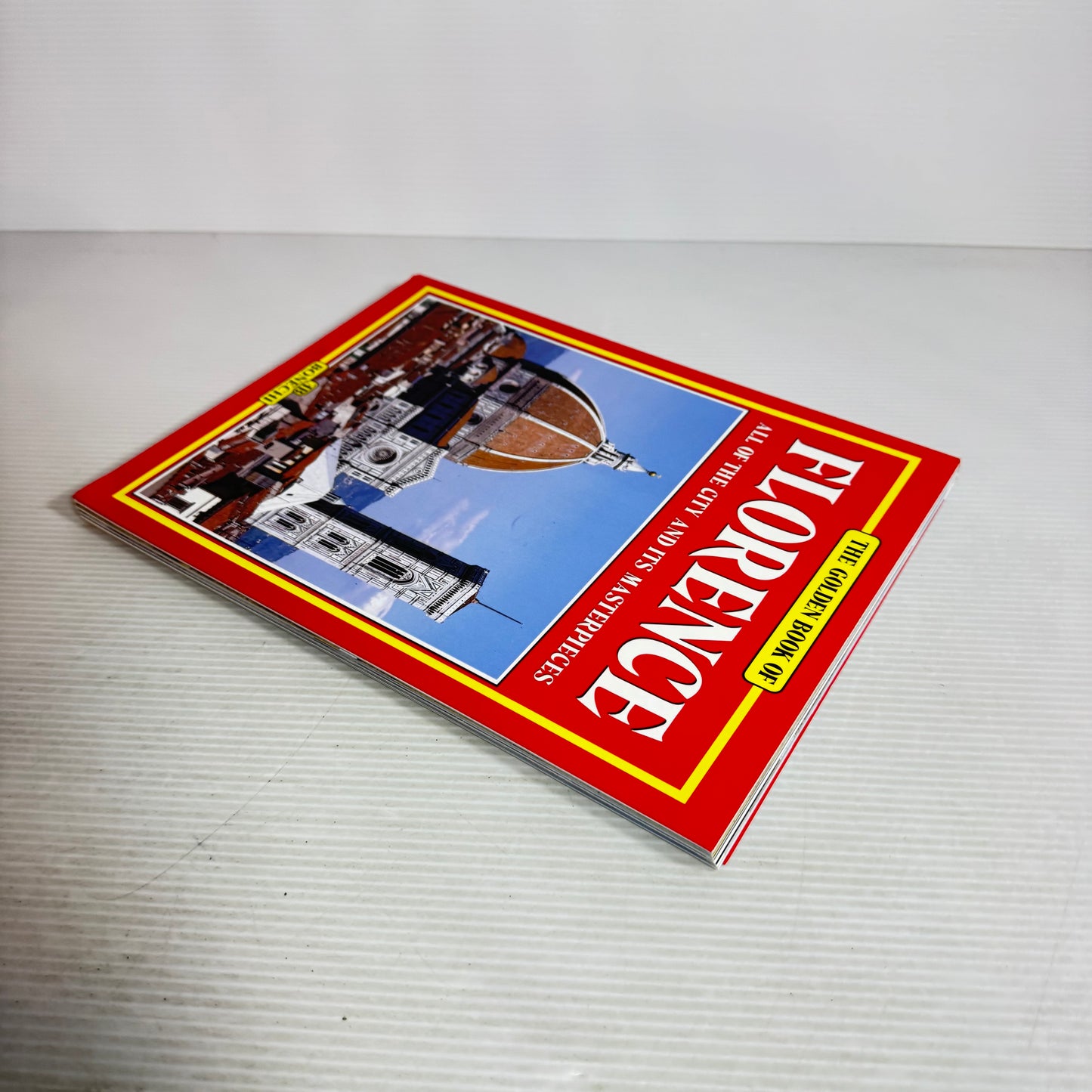 The Golden Book of Florence : All The City and It's Masterpieces