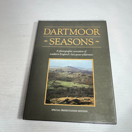 Dartmoor - Seasons - A Photographic Evocation of Southern England's Last Great Wilderness
