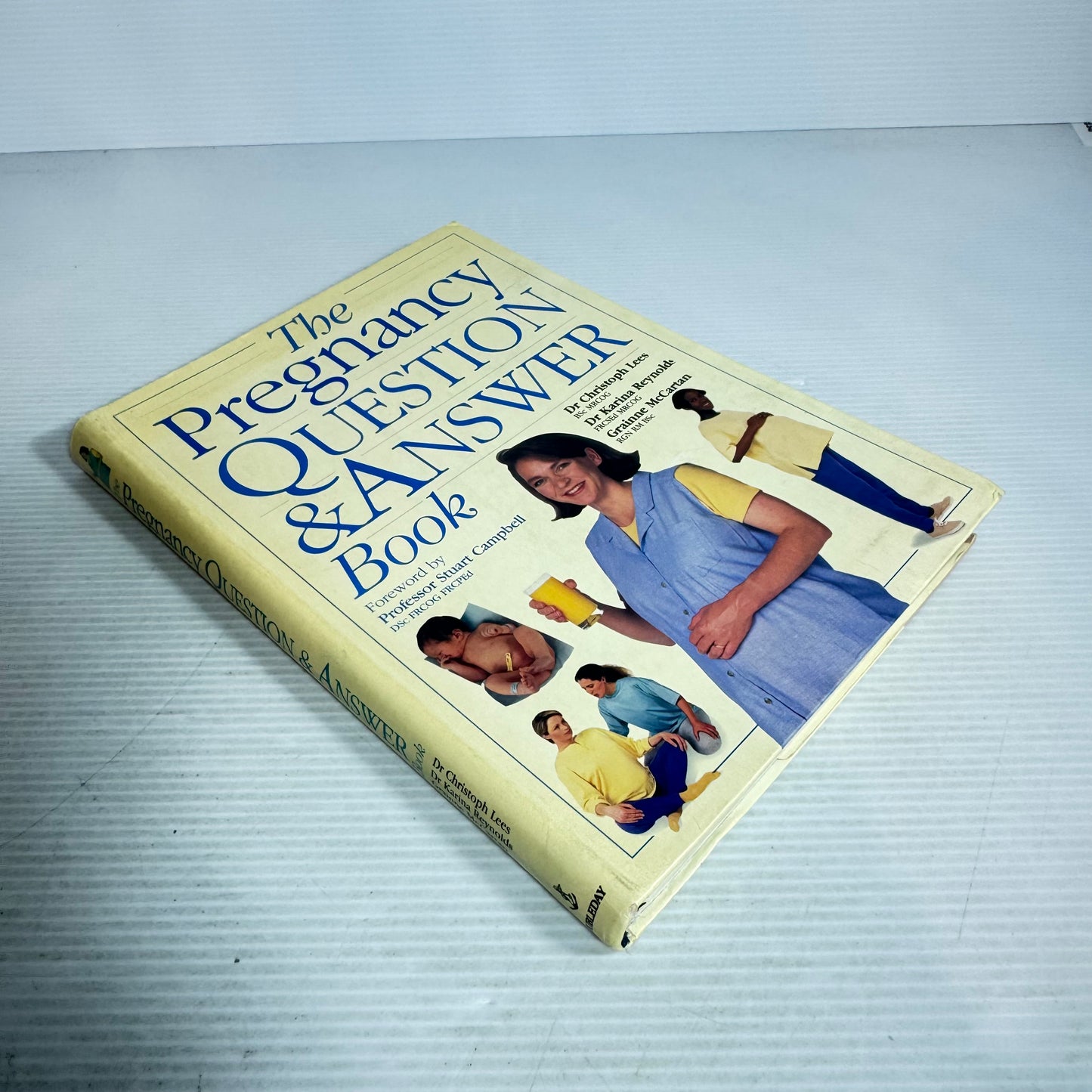 The Pregnancy Question & Answer Book - Dr Lees, Reynolds, McCartan