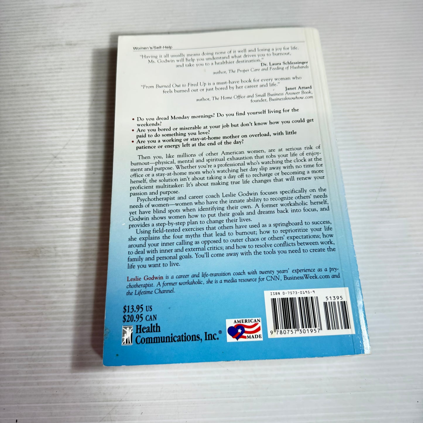 From Burned Out to Fired Up : A Women's Guide to Rekindling the Passion and Meaning in Work and Life - Leslie Godwin, MFCC