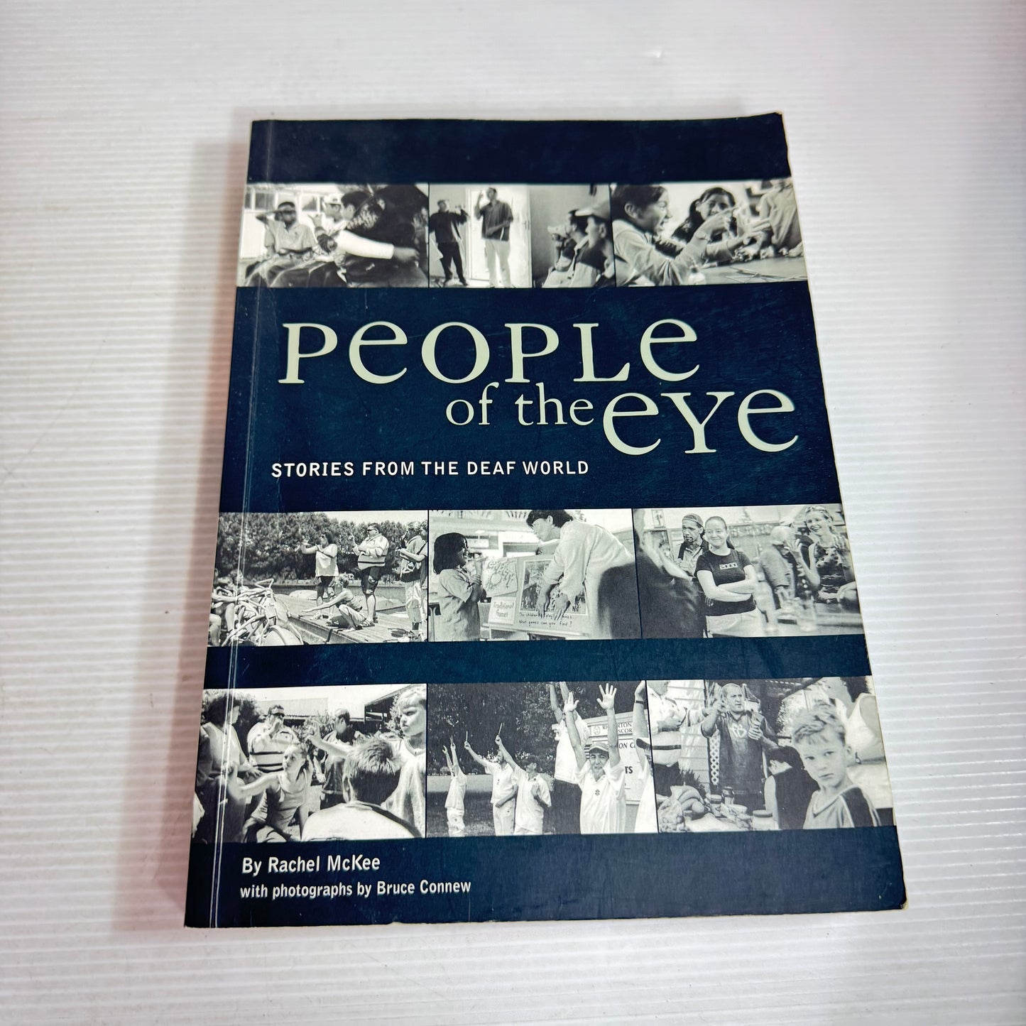 People of the Eye : Stories From the Deaf World - Rachel McKee