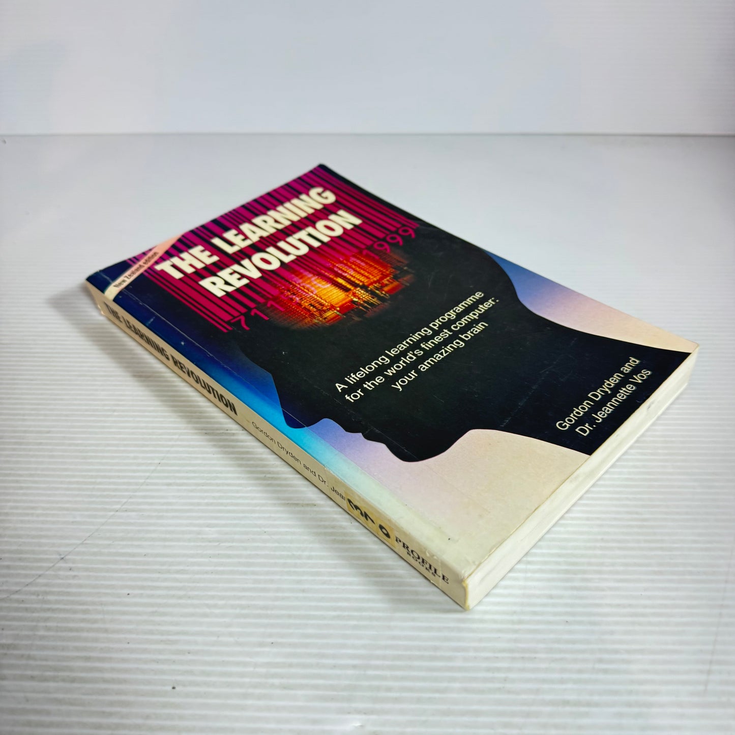 The Learning Revolution - Gordon Dryden and Dr. Jeannette Vos (1993 New Zealand Edition)
