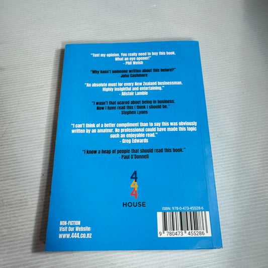 Avoid Going Broke : The story of what it's like to own a business and go broke - Lester Bryan