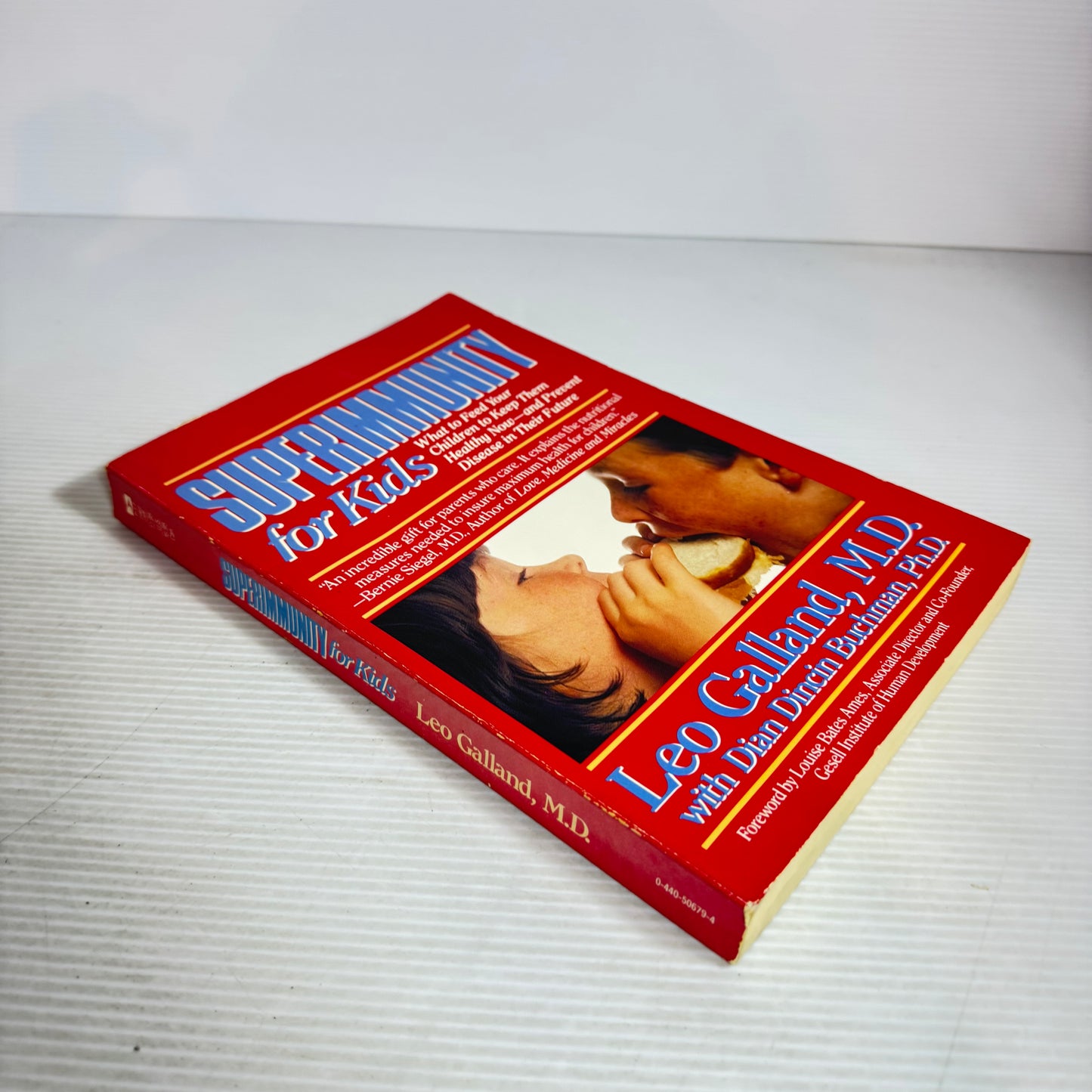 Super Immunity for Kids : What to Feed Your Children to Keep Them Healthy - Leo Galland, M.D. (Vintage 1989)