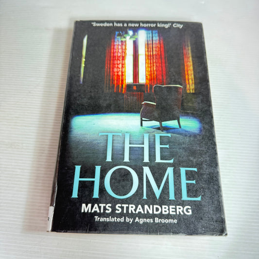 The Home - Mats Strandberg