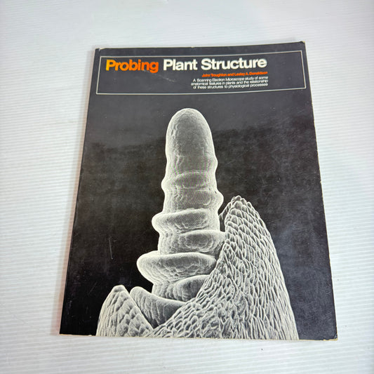Probing Plant Structure - John Troughton and Lesley A. Donaldson