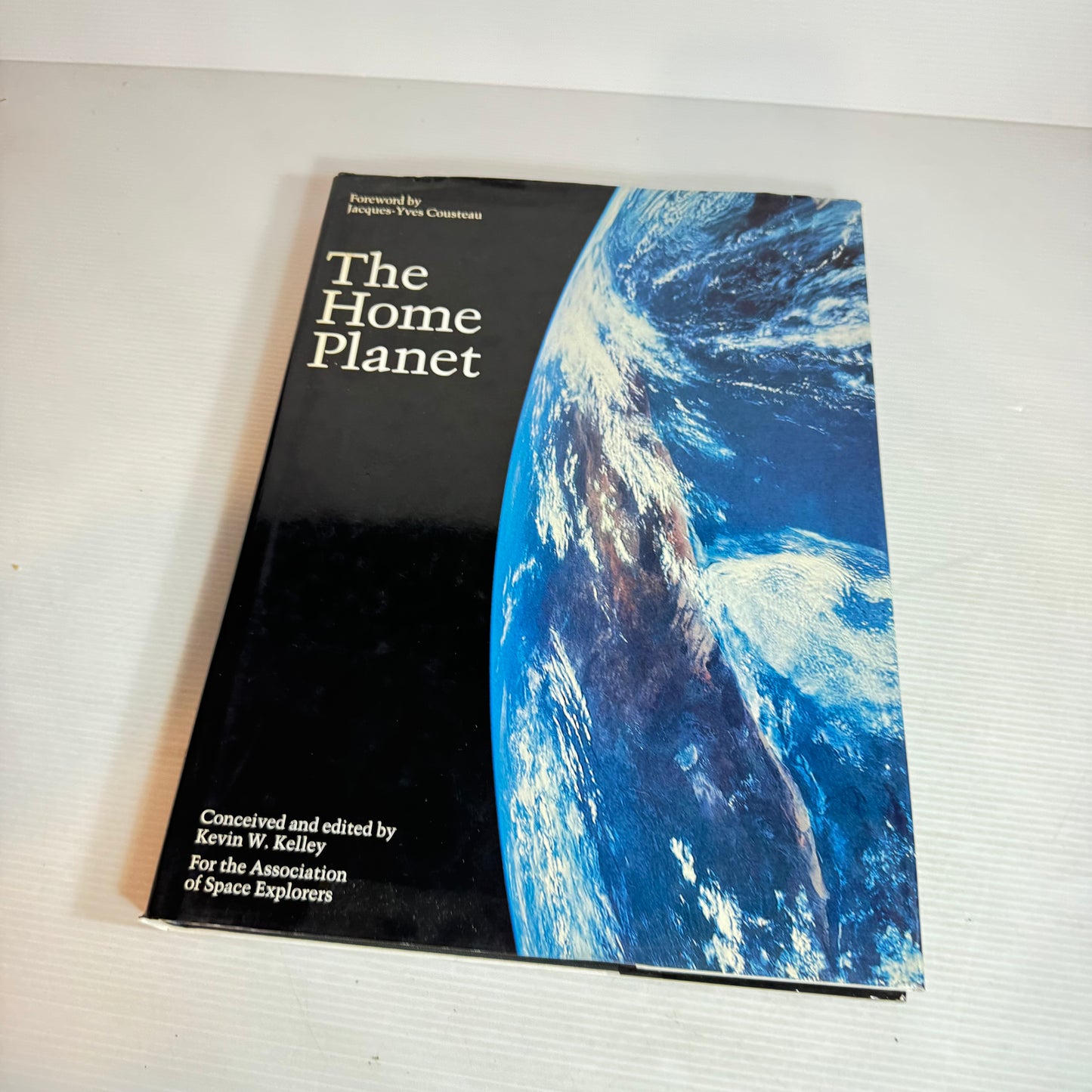 The Home Planet : For the Association of Space Explorers - Kevin W. Kelley (Vintage 1988)