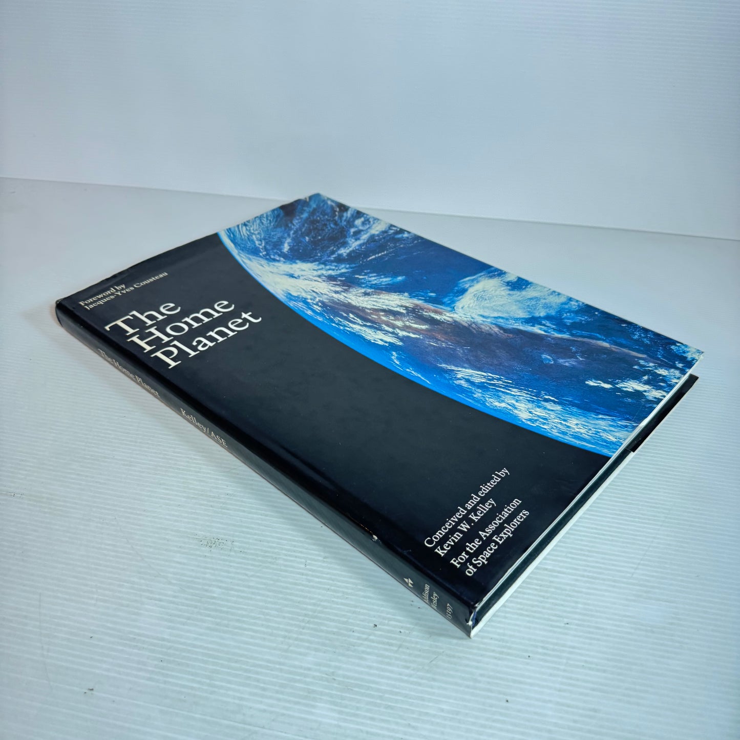 The Home Planet : For the Association of Space Explorers - Kevin W. Kelley (Vintage 1988)