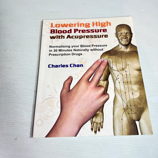 Lowering High Blood Pressure with Acupressure - Charles Chan