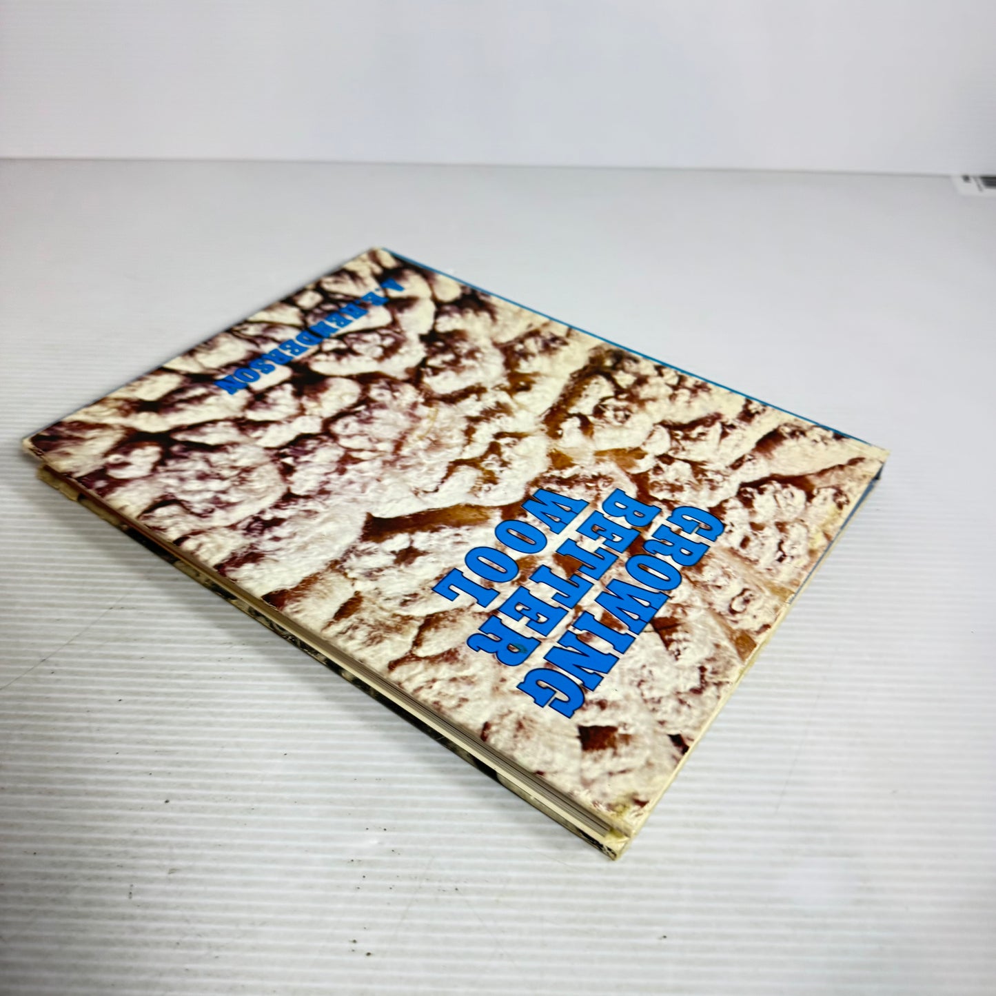 Growing Better Wool - A.E. Henderson (Vintage 1968)