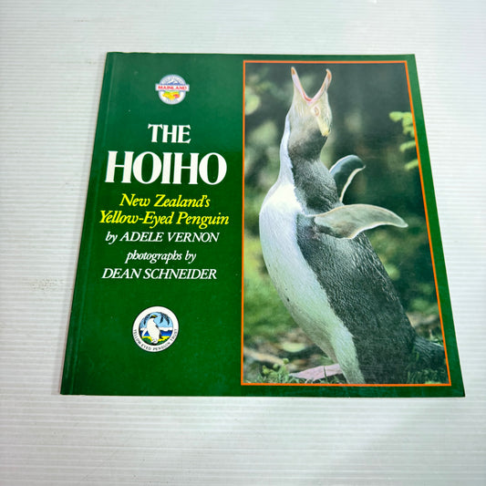 The Hoiho New Zealand's Yellow-Eyed Penguin - Adelle Vernon Photos by Dean Schneider