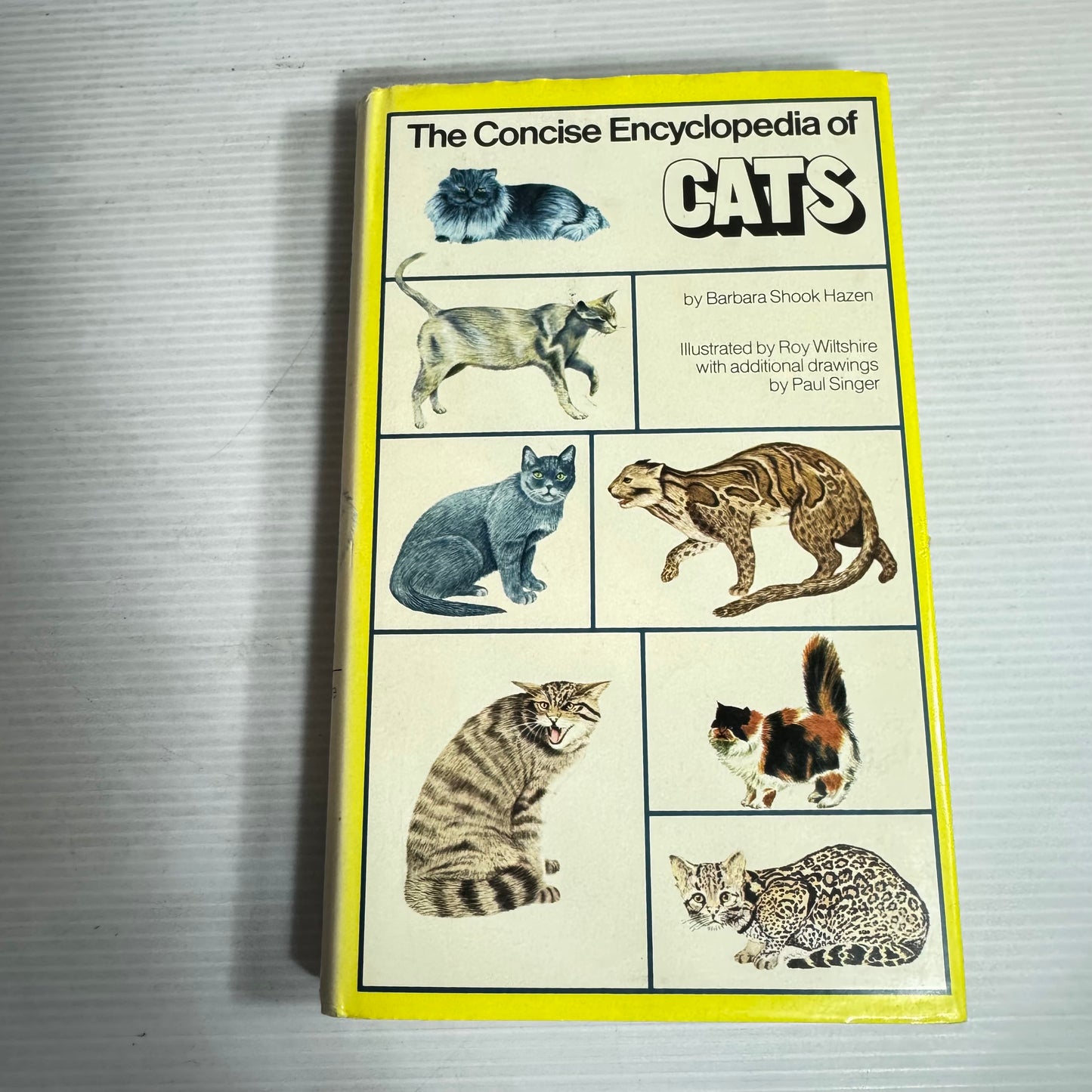 The Concise Encyclopedia Of Cats - Barbara Shook Hazen (Vintage 1974)