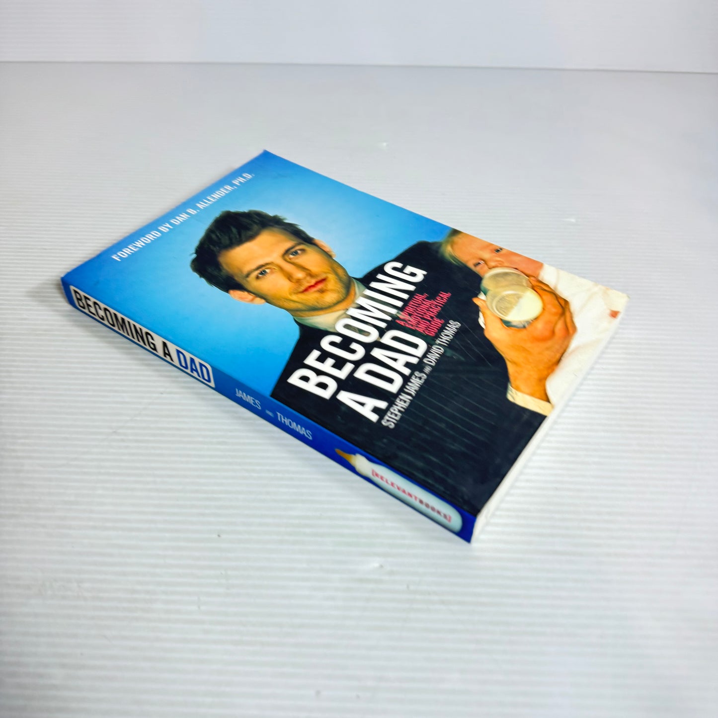 Becoming A Dad - Stephen James & David Thomas