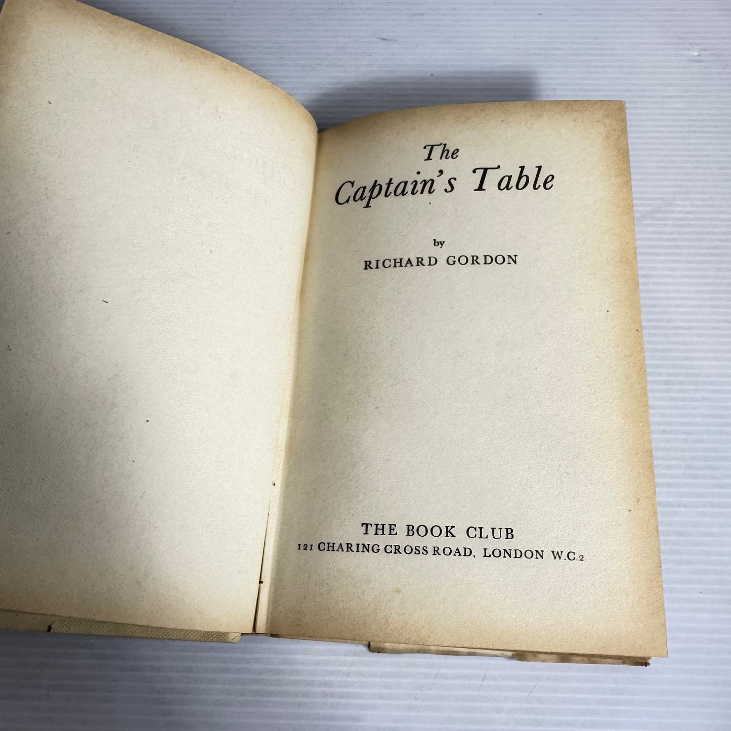 The Captain's Table - Richard Gordon (Vintage 1955 First Edition)