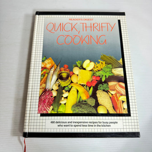 Reader's Digest Quick, Thrifty Cooking (Vintage 1986)